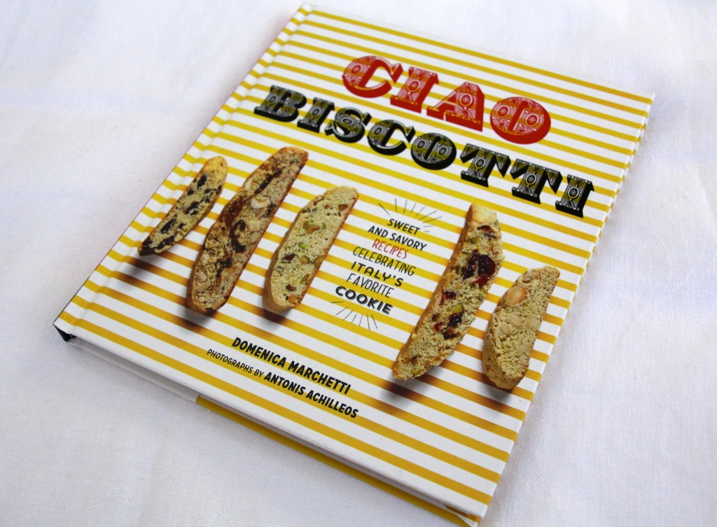 Ciao Biscotti Cookbook